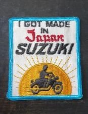 Vintage 1970s I Got Made In Japan SUZUKI Motorcycles Patch 3.5” Embroidered