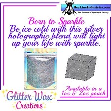 Glitter Wax Creations Born to Sparkle  Silver Sparkles for Wax 1oz Pouch