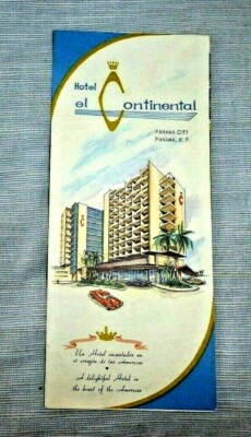 LOVELY VINTAGE PAMPHLET HOTEL EL CONTINENTAL PANAMA CITY PANAMA R.P. 1950's