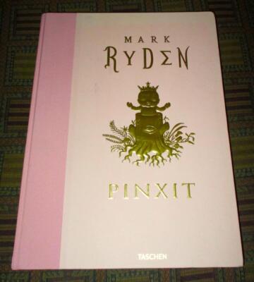 2013 Pinxit by Mark Ryden published by Taschen pop-surrealism art