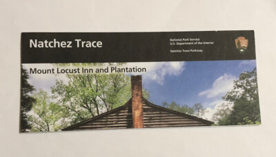 2026 Natchez Trace Parkway Mount Locust Inn National Park Unigrid Brochure Map