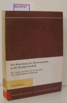 Die Bewertung der Konzentration in der Kreditwirtschaft. Kottmann, Georg: