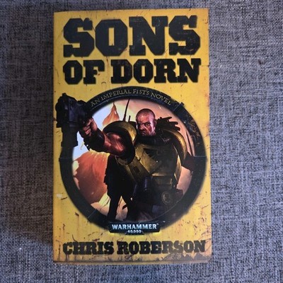 Sons of Dorn by Chris Roberson (Paperback, 2010) - Warhammer 40k Novel