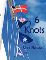 Chris Flanders | 6 Knots | Taschenbuch | Englisch (2011) | AuthorHouse