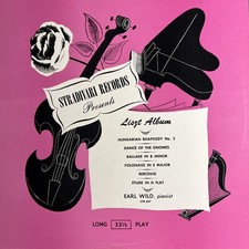 Liszt - Earl Wild Stradivari Records Str 607 Vinyl Gould Classical Piano Rare