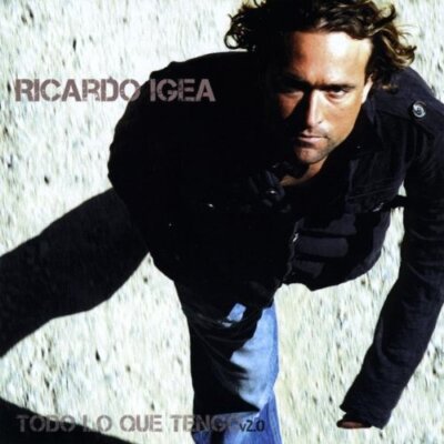 Ricardo Igea - Todo Lo Que Tengo