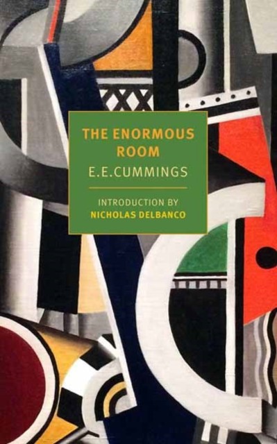 The Enormous Room by E E Cummings PAPERBACK 9781681376196