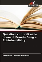 Ezzeldin A. Ahmed Elmadda | Questioni Culturali Nelle Opere Di Francis Deng E...