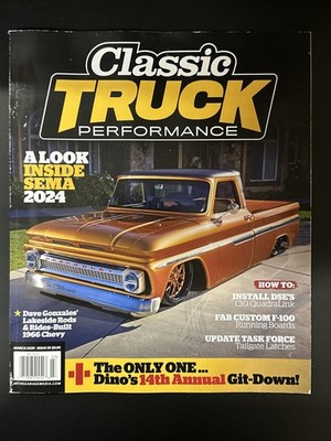 Classic Truck Performance Magazine Issue 55 March 2025 A Look Inside Sema