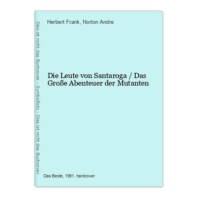 The People of Santaroga / The Great Adventure of Mutants Frank, Herbert and No
