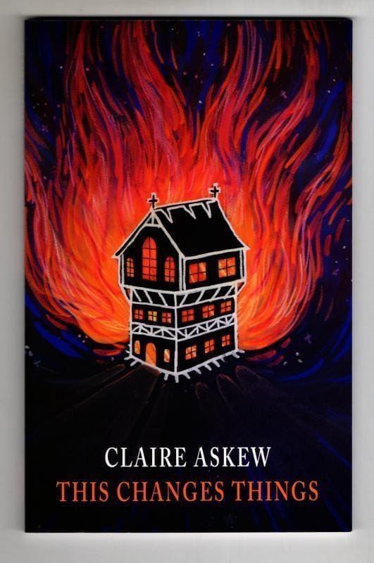 This changes things : Claire Askew