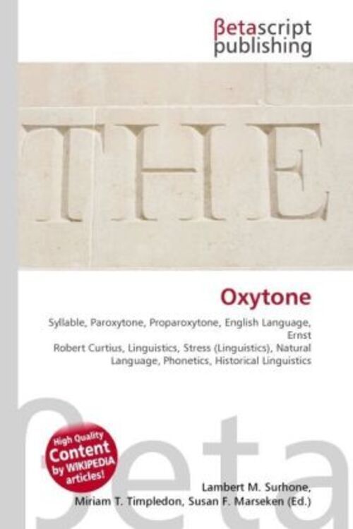 Lambert M. Surhone (u. A.) | Oxytone | Taschenbuch | Englisch