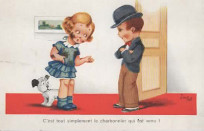 Carte postale Humoristique ''C'est tout simplement le charbonnier qui est venu''