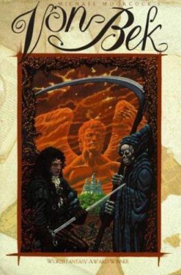 Von Bek (Tr) OP (The Eternal Champion), Moorcock, Michael, 9781565041929