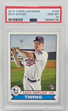 2016 Topps Archives MAX KEPLER RC CARD Pop 10 PSA 10 GEM MINT