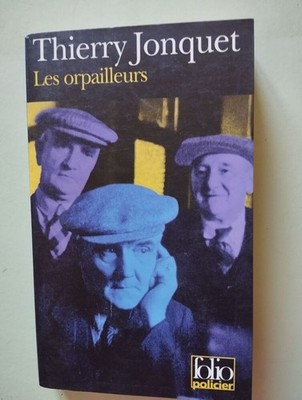 Die Orpailleurs Thierry Jonquet Guter Zustand