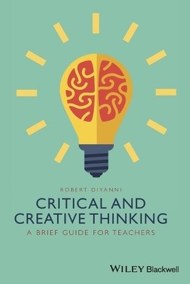 Robert DiYanni Critical and Creative Thinking (Taschenbuch)