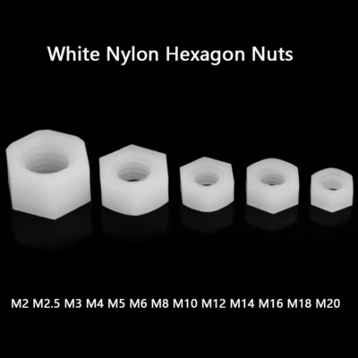 White Nylon Hexagon Nuts Hex Nuts M2 M2.5 M3 M4 M5 M6 M8 M10 M12 M14 M16 M18 M20