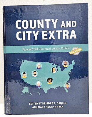 County and City Extra: Special 2020 Decennial Census Edition (Hardcover, 2021)