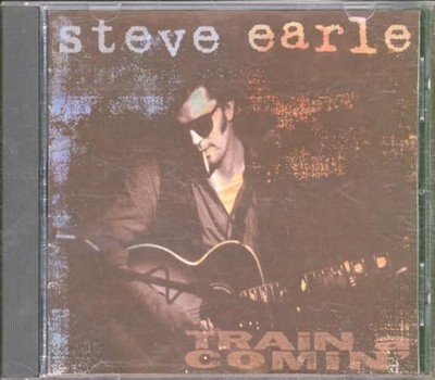 Train a Comin - Steve Earle CD NSVG The Cheap Fast Free Post
