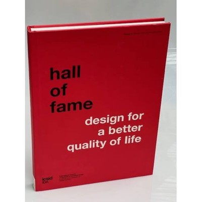 Hall of Fame: Vol. 2: Design for a Better Quality of Life