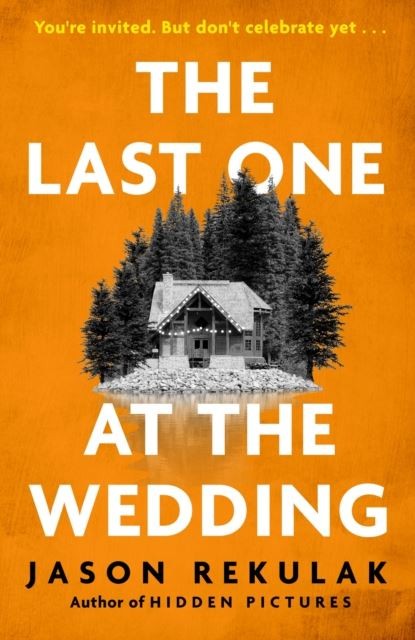 The Last One at the Wedding by Jason Rekulak (Paperback Book) - Image 9