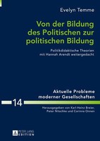 Von Der Bildung Des Politischen Zur Politischen Bildung | Buch | 9783631652091