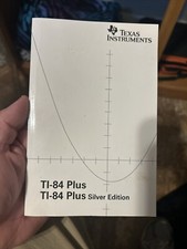 TI-84 Plus and TI-84 Plus Silver Edition Instruction Manual Only