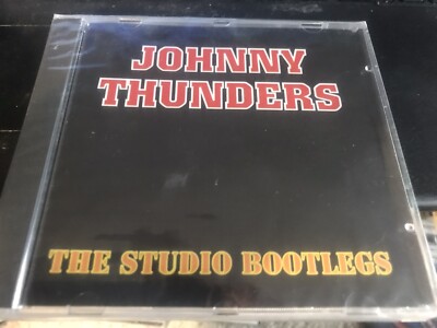 Johnny Thunders ''The Studio Bootlegs'' IMPORT cd SEALED UNPLAYED!