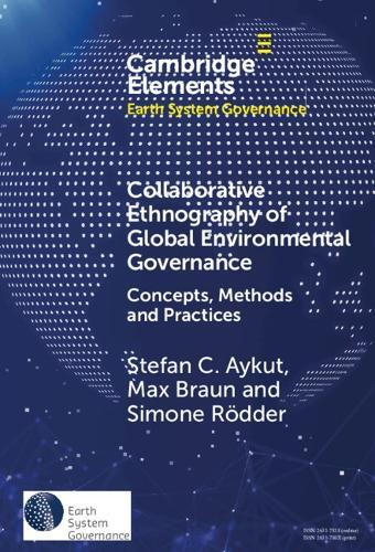 Max Braun Stefan C. Collaborative Ethnography of Global Envi (Copertina rigida)