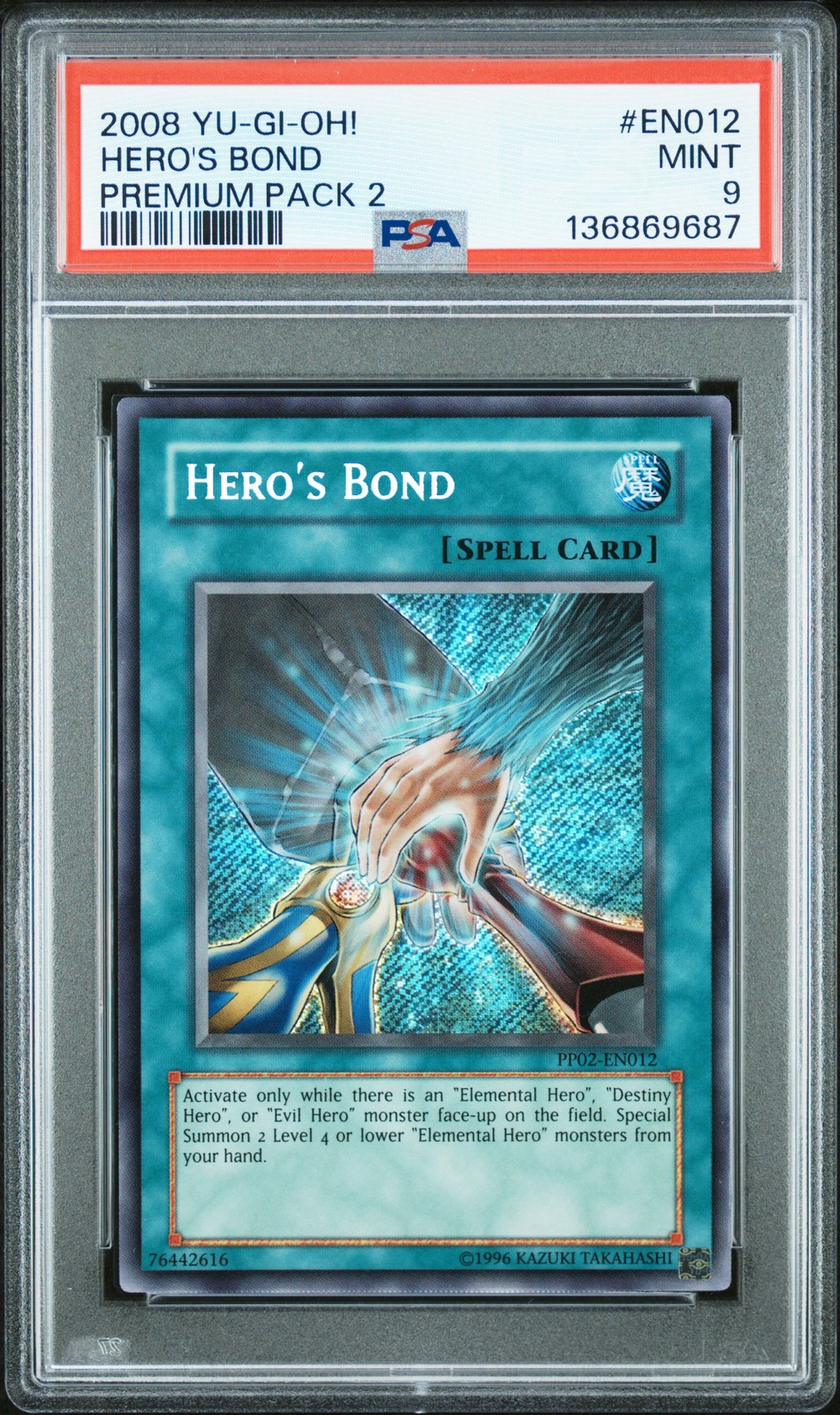 2008 YU-GI-OH! PREMIUM PACK 2 #EN012 HERO'S BOND PSA 9