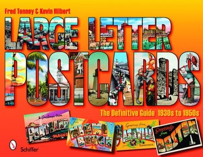 Large Letter Postcards: The Definitive Guide, 1930s-1950s: The Definitive Guide,