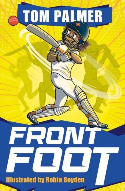 Front Foot by Tom Palmer, Robin Boyden - 9780008695712 - Image 2