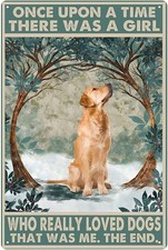 Golden Retriever Tin Metal Signs,Who Really Loved Dogs Retro Garage Kitche