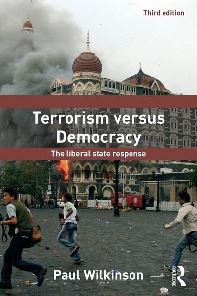 Terrorism Versus Democracy The Liberal State Response Paul Wilkinson Taschenbuch-image