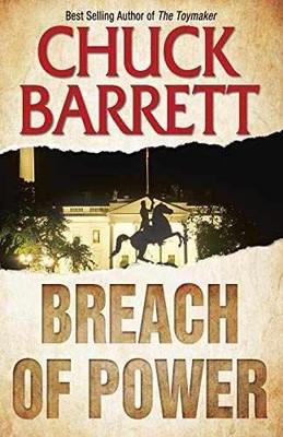 Breach of Power - Paperback, by Barrett Chuck - Very Good