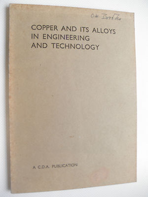 Copper and its alloys in engineering and technology 