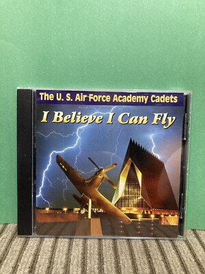 The U.S. Air Force Academy Cadets - I Believe I Can Fly CD 2000 Ibicfly 
