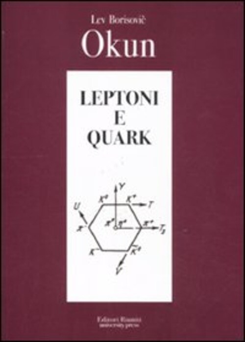 LEPTONI E QUARK OKUN LEV B