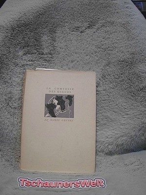 La Comtesse des Digues. Photos originales de Rene Gevers.  Illustrations de Bert