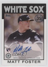 2021 Topps Update 1986 Topps Baseball Matt Foster #86A-MF Auto 0c7d
