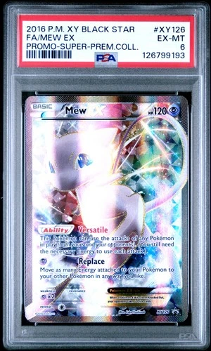 2016 POKEMON XY BLACK STAR PROMO SUPER-PREM COLL #XY126 FULL ART/MEW EX PSA 6