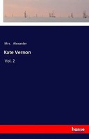 Alexander | Kate Vernon | Taschenbuch | Englisch (2018) | Vol. 2 | 180 S.