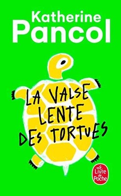 La Valse Lente Des Tortues (Le Livre de Poche) (French Edition) - VERY GOOD