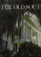 The Old South Hardcover Daniel, Daniels, Elsie Daniels