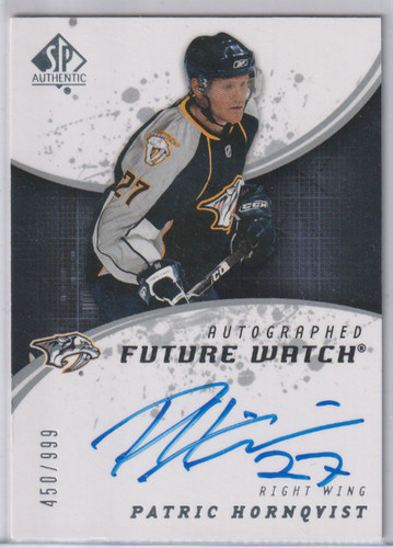 Patric Hornqvist [Autograph] #205 2008 SP Authentic card