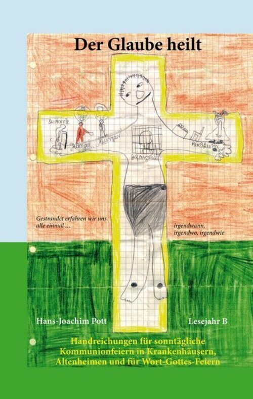 Thumbnail - Der Glaube Heilt | Hans-joachim Pott | Deutsch | Taschenbuch |