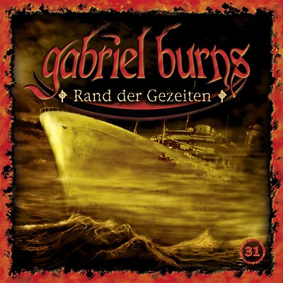 GABRIEL BURNS - 31/RAND DER GEZEITEN (REMASTERED EDITION)  CD NEU