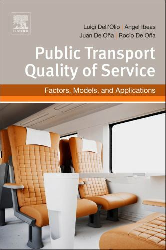 Public Transportation Quality of Service Factors, Models, and Applications