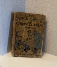 Little Jack Rabbit And Chippy Chipmunk by David Cory 1921 Illustrated HC & DJ